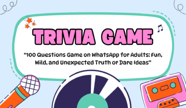 100 Questions Game on WhatsApp for Adults